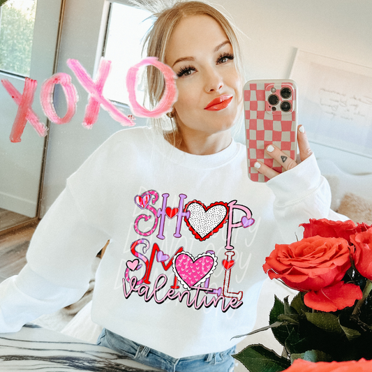 SHOP SMALL VALENTINE - DTF TRANSFER