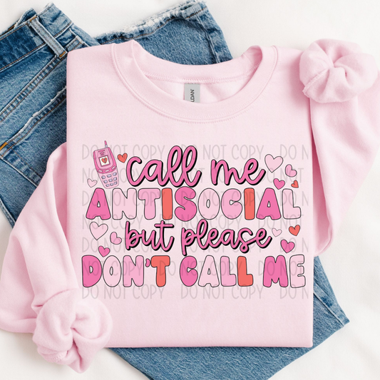 CALL ME ANTISOCIAL - DTF TRANSFER
