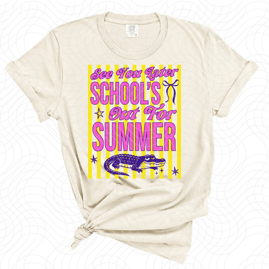 SCHOOL IS OUT FOR SUMMER  - DTF TRANSFER