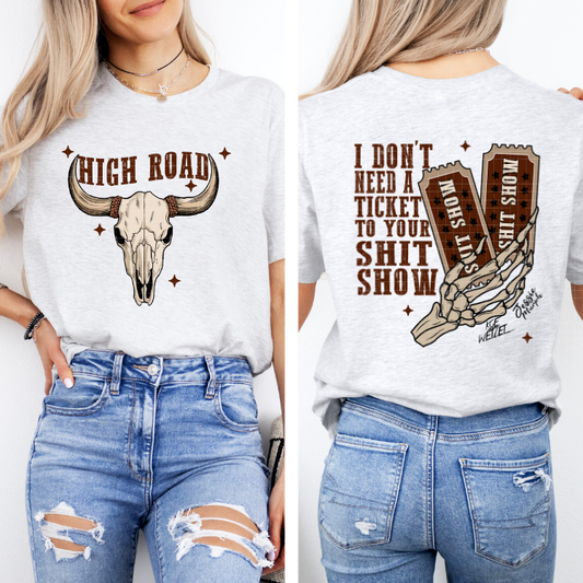 HIGH ROAD - FRONT AND BACK - DTF TRANSFER