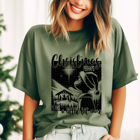 MEANS A LITTLE BIT MORE - DTF TRANSFER