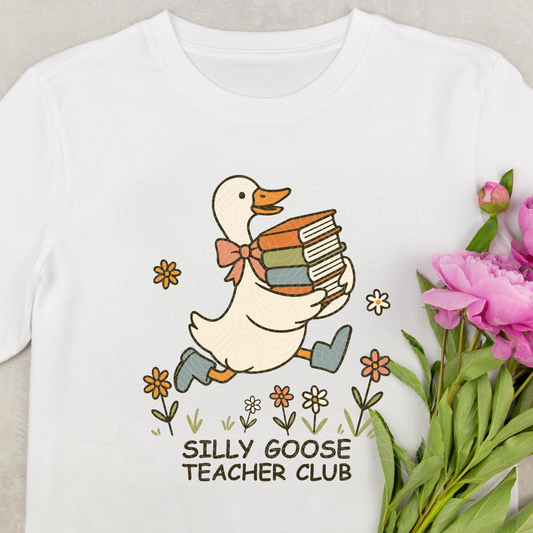 SILLY GOOSE TEACHER CLUB - DTF TRANSFER