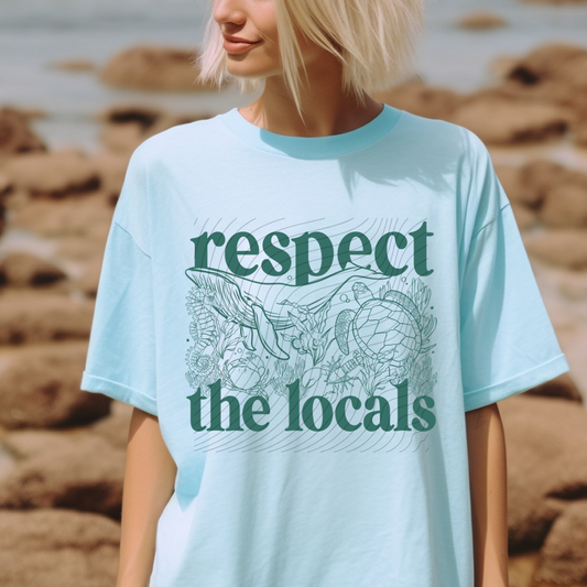 RESPECT THE LOCALS GREEN - DTF TRANSFER