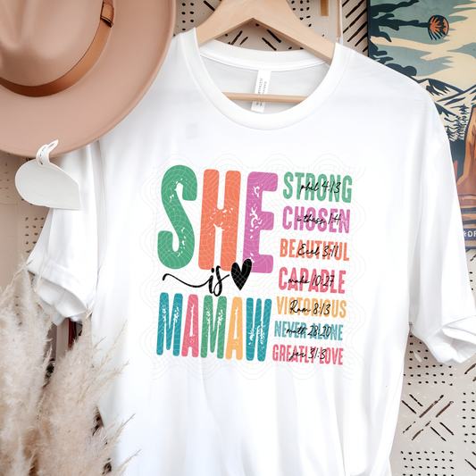 SHE IS MAMAW - DTF TRANSFER