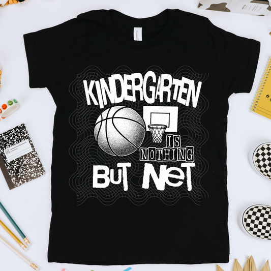 NOTHING BUT NET WHT, KINDERGARTEN - DTF TRANSFER
