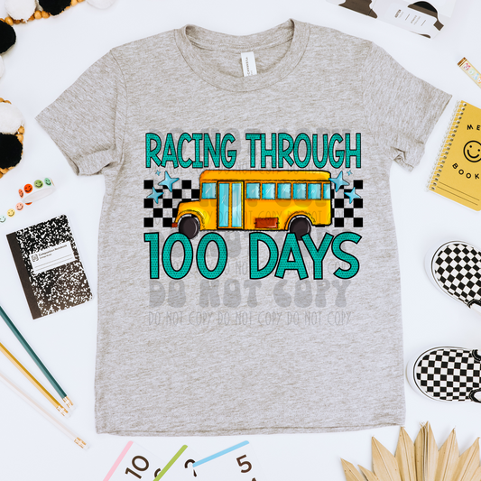 RACING THROUGH 100 DAYS BLUE - DTF TRANSFER