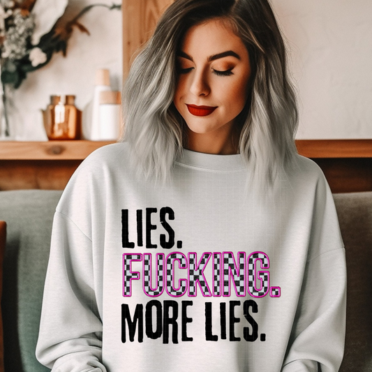 LIES. MORE LIES. BLK - DTF TRANSFER