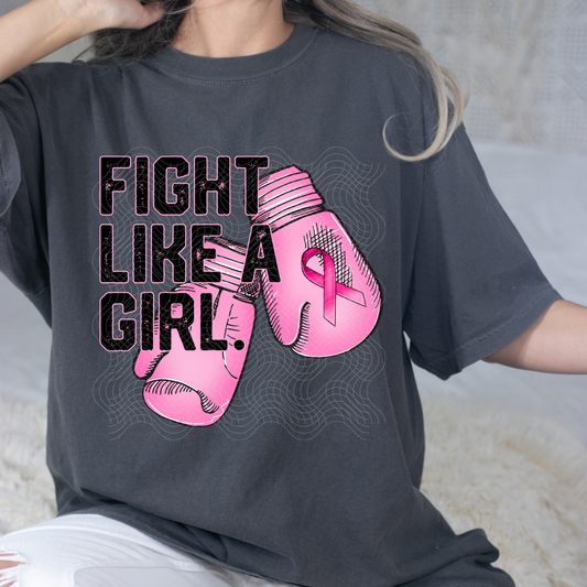 FIGHT LIKE A GIRL - DTF TRANSFER