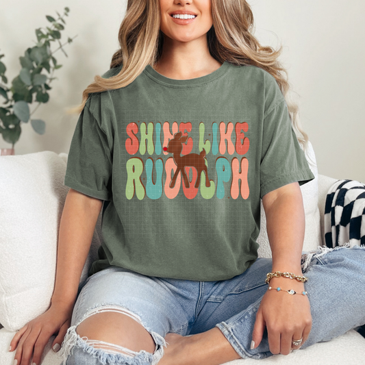 SHINE LIKE RUDOLPH - DTF TRANSFER