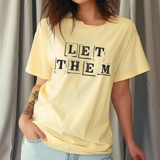 LET THEM - DTF TRANSFER