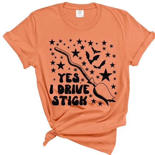 YES I DRIVE STICK - DTF TRANSFER