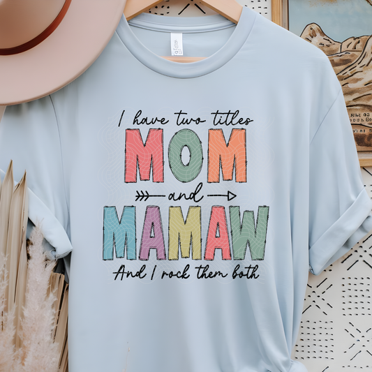 MOM AND MAMAW - DTF TRANSFER
