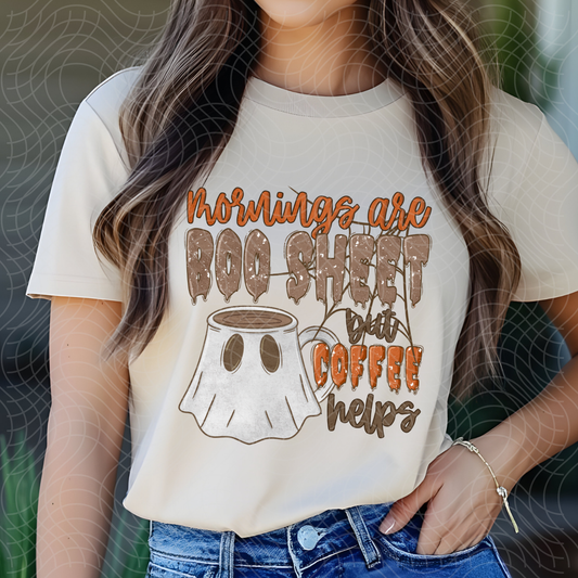 MORNINGS ARE BOO SHEET - DTF TRANSFER