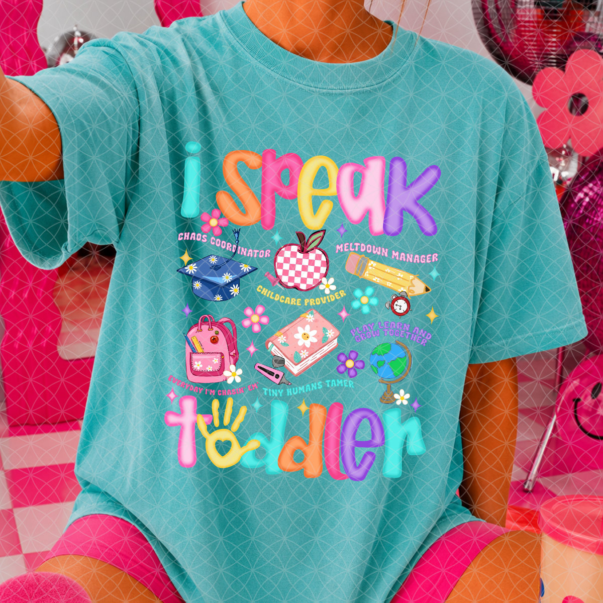 I SPEAK TODDLER - DTF TRANSFER