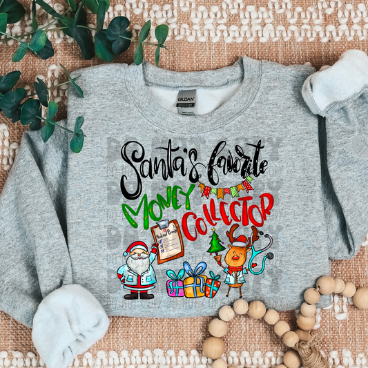 SANTA'S FAVORITE MONEY COLLECTOR - DTF TRANSFER
