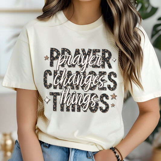PRAYER CHANGES THINGS - DTF TRANSFER