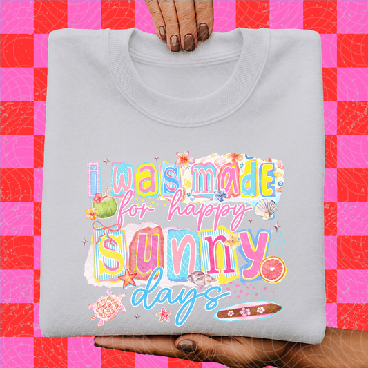 HAPPY SUNNY DAYS - DTF TRANSFER