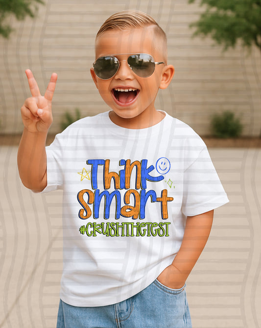 THINK SMART CRUSH THE TEST, BLUE - DTF TRANSFER