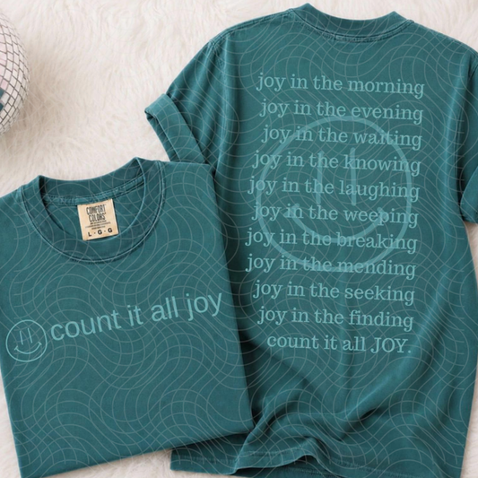 COUNT IT ALL JOY, GREEN - FRONT AND BACK - DTF TRANSFER
