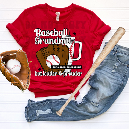 BASEBALL GRANDMA LOUDER & PROUDER - DTF TRANSFER