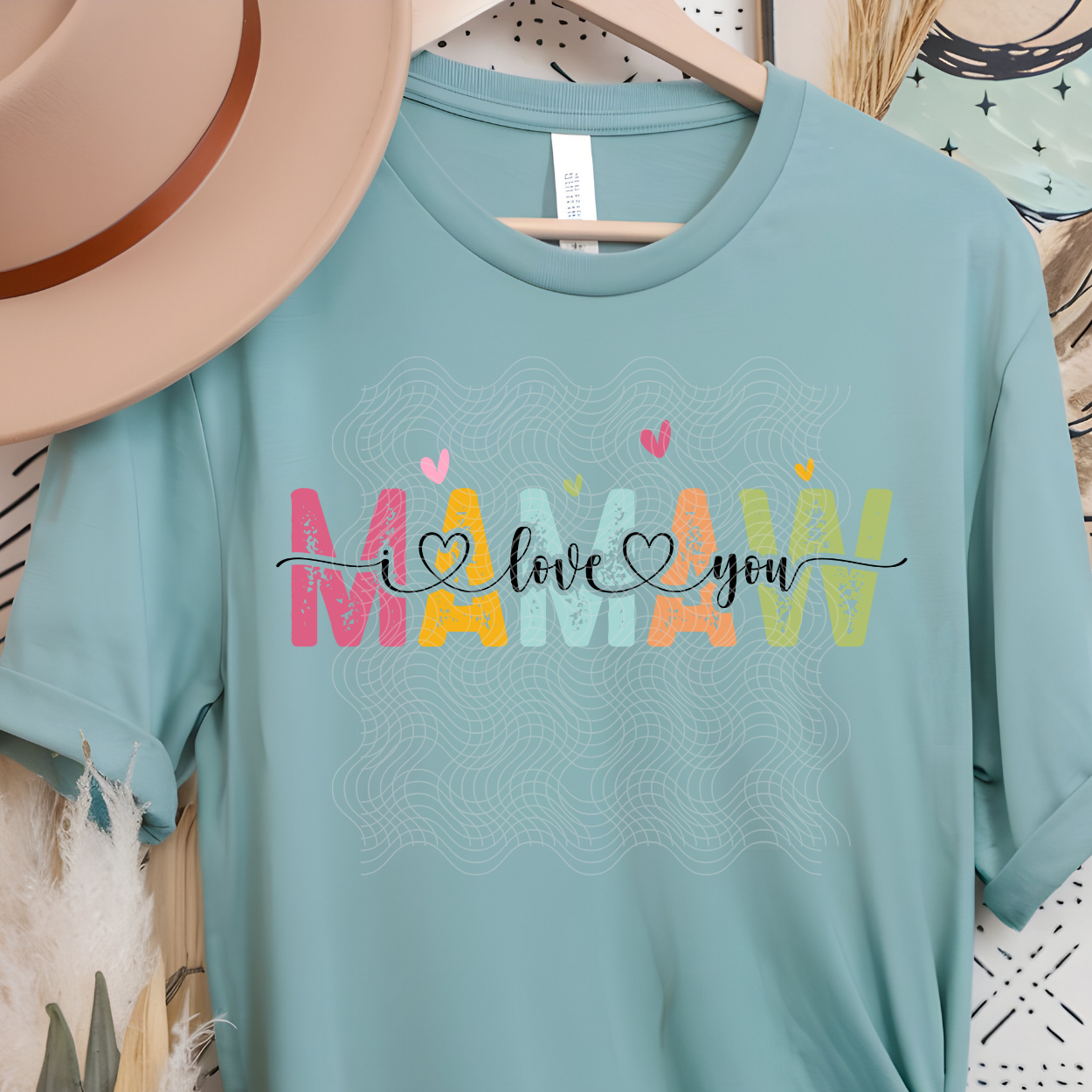 I LOVE YOU MAMAW - DTF TRANSFER