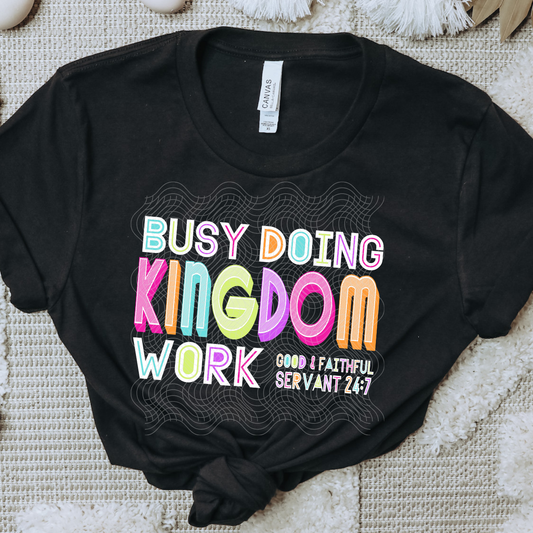 KINGDOM WORK - DTF TRANSFER