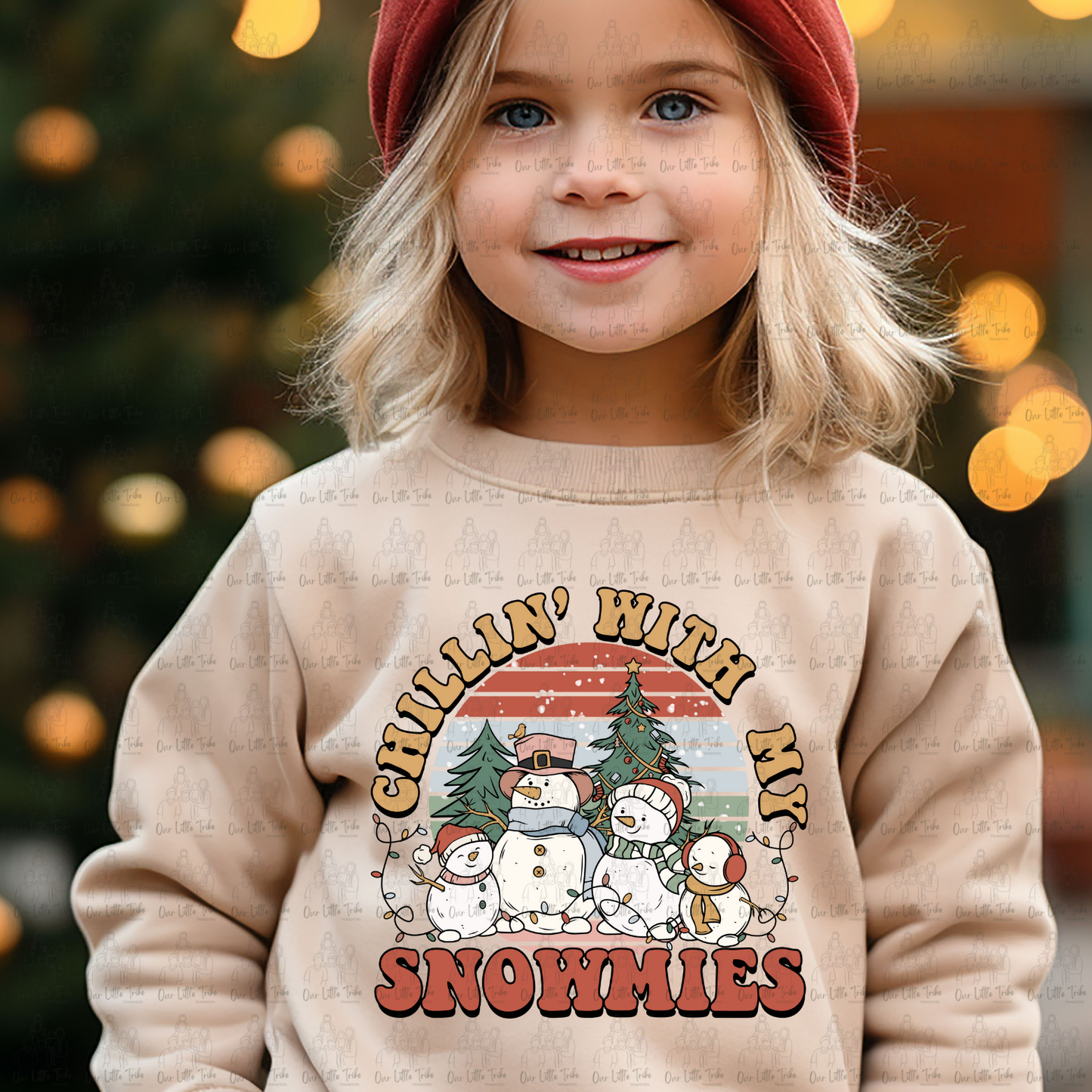 CHILLIN' WITH MY SNOWMIES - DTF TRANSFER