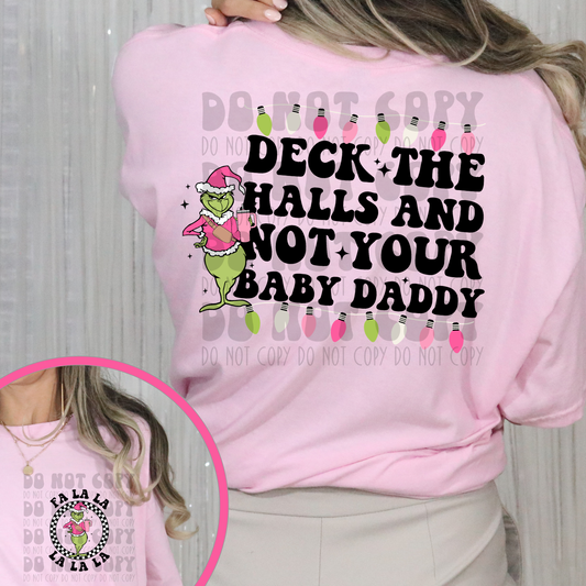 NOT YOUR BABY DADDY W/ POCKET - PINK - DTF TRANSFER