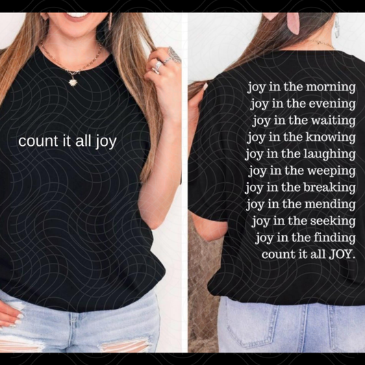 COUNT IT ALL JOY, WHITE - FRONT AND BACK - DTF TRANSFER