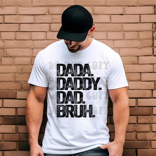 DADA DADDY DAD BRUH BLK - DTF TRANSFER