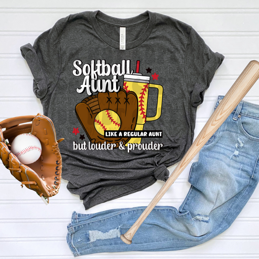SOFTBALL AUNT LOUDER & PROUDER - DTF TRANSFER