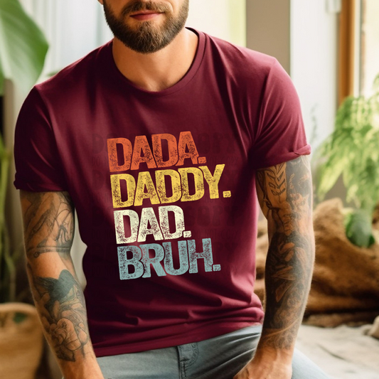 DADA DADDY DAD BRUH COLOR - DTF TRANSFER
