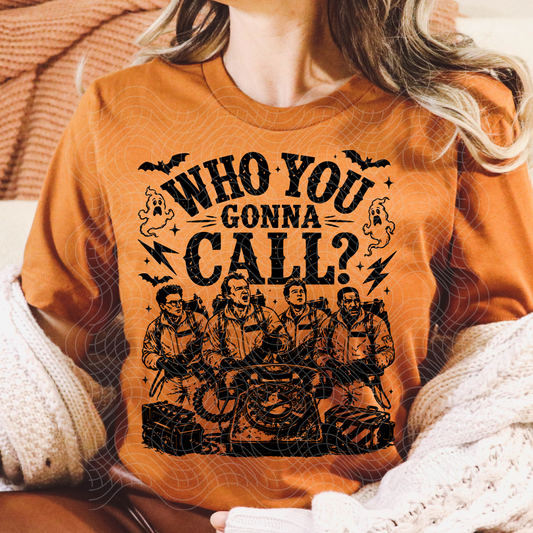 GONNA CALL - DTF TRANSFER