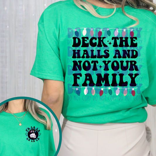NOT YOUR FAMILY W/ POCKET - DTF TRANSFER