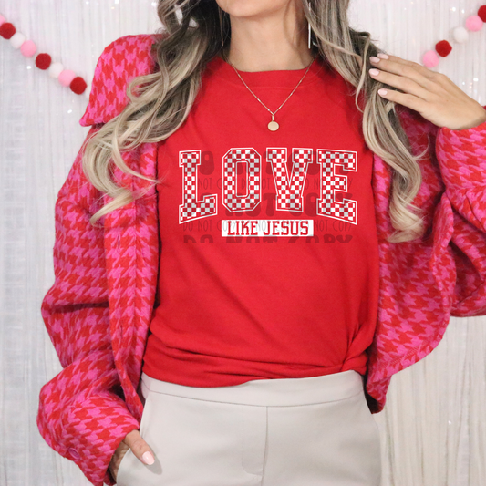 LOVE LIKE JESUS CHECKERED , WHITE - DTF TRANSFER