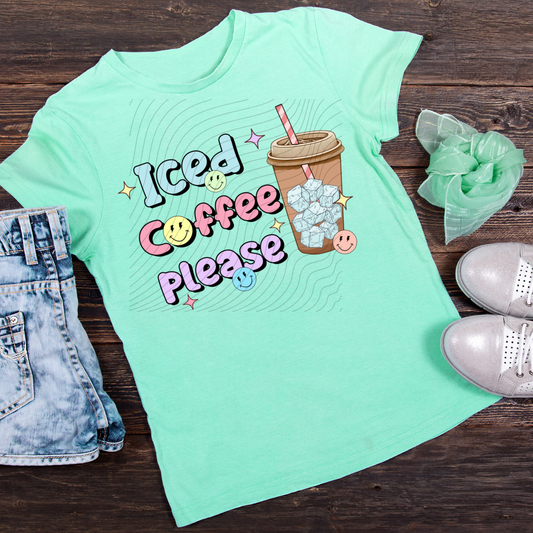 ICED COFFEE PLEASE - DTF TRANSFER