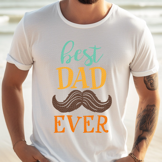 BEST DAD EVER - DTF TRANSFER