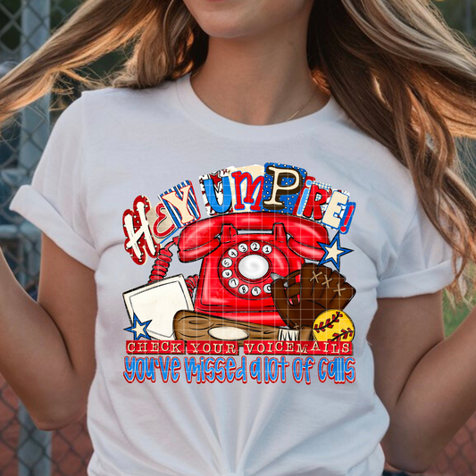 HEY UMPIRE SOFTBALL - DTF TRANSFER