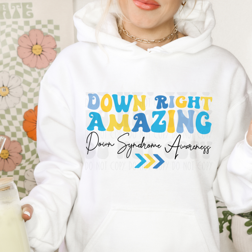 DOWN RIGHT AMAZING BLK FONT - DTF TRANSFER