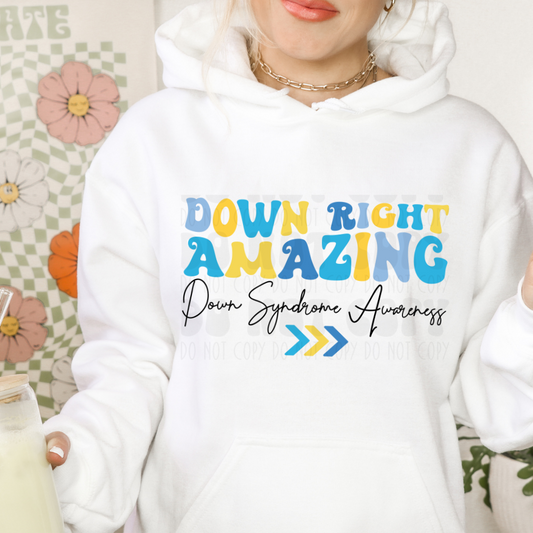 DOWN RIGHT AMAZING BLK FONT - DTF TRANSFER