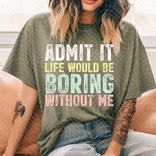 WITHOUT ME - DTF TRANSFER