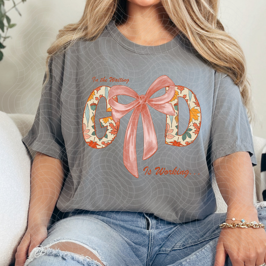 GOD IS WORKING - DTF TRANSFER