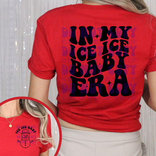 ICE ICE BABY W/ POCKET - DTF TRANSFER