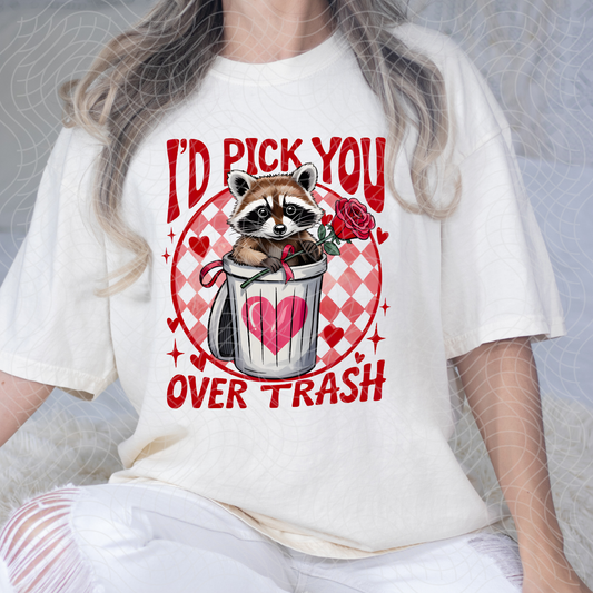 I'D PICK YOU - DTF TRANSFER
