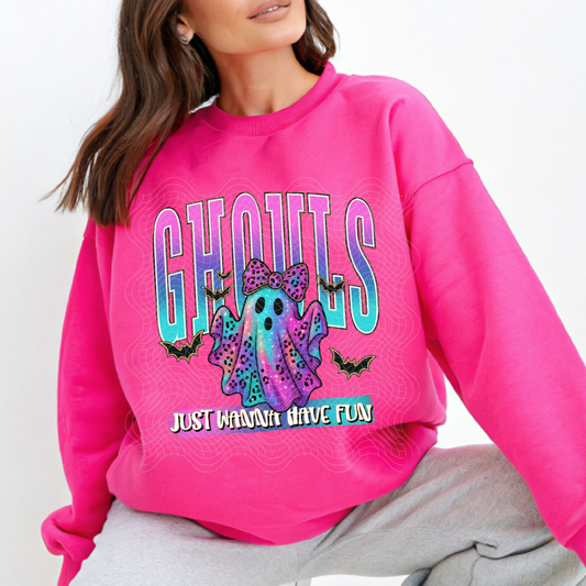 GHOULS JUST WANNA HAVE FUN - DTF TRANSFER