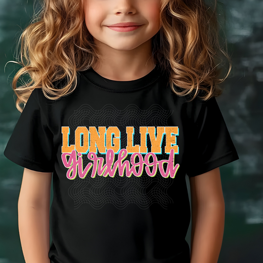 LONG LIVE GIRLHOOD - DTF TRANSFER