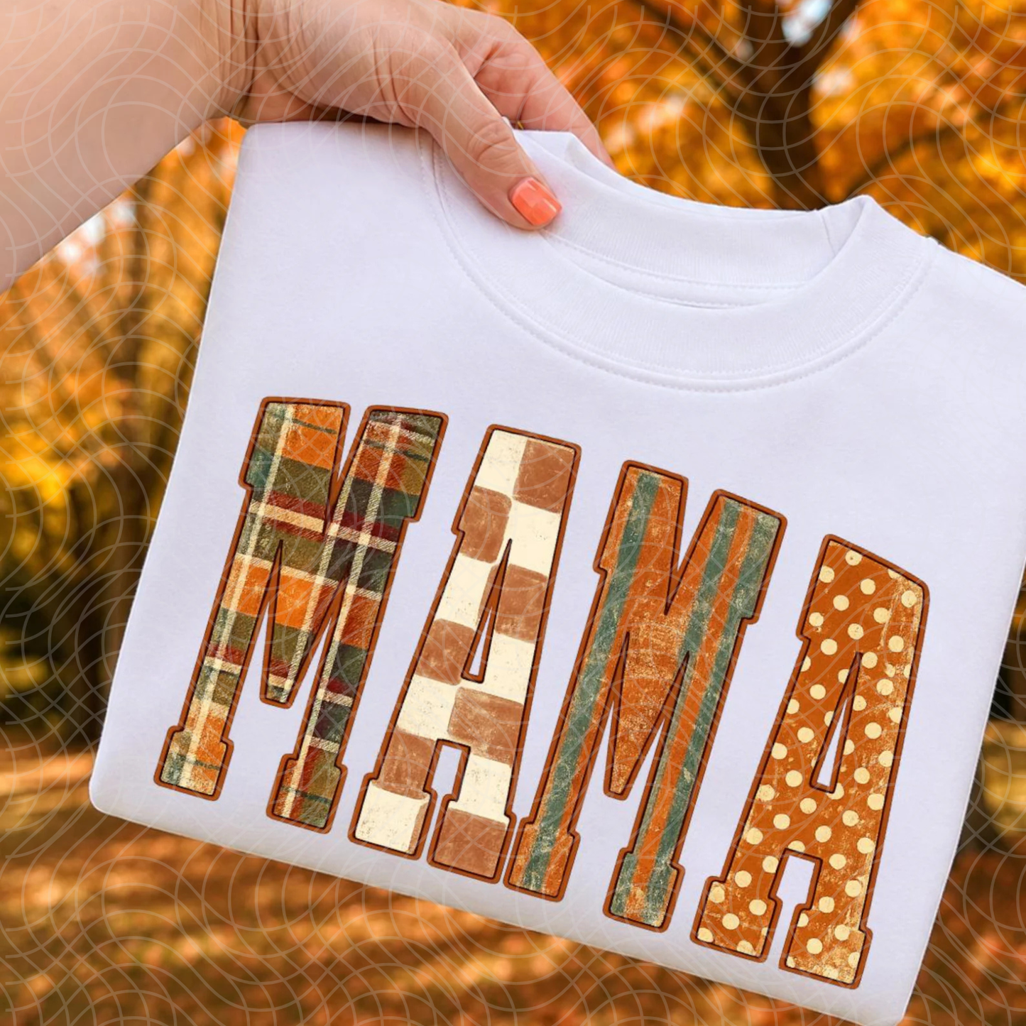 MAMA FALL PATTERNS - DTF TRANSFER