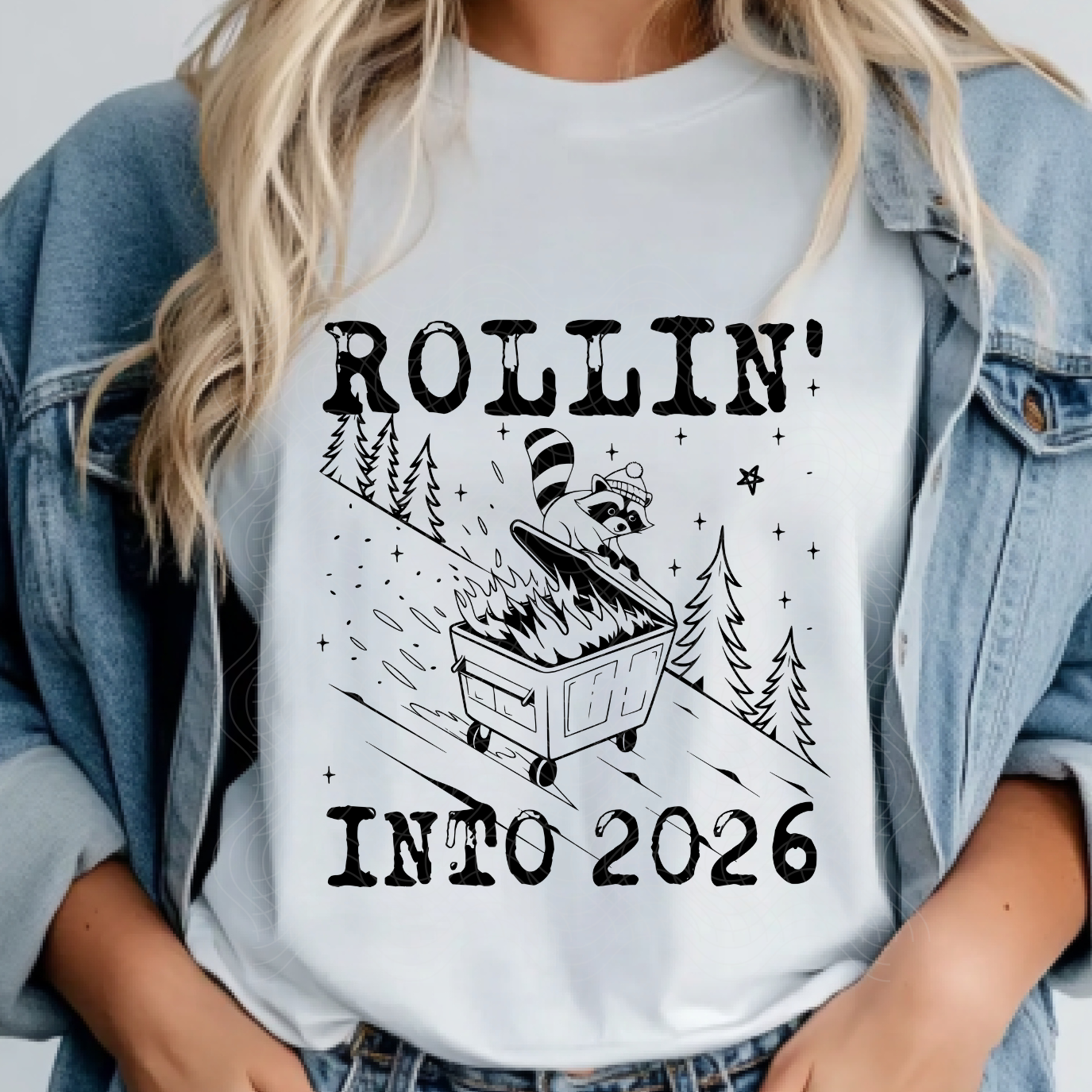 ROLLIN INTO 2026 - DTF TRANSFER