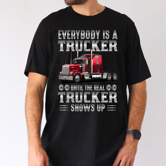 EVERYBODY IS A TRUCKER - DTF TRANSFER