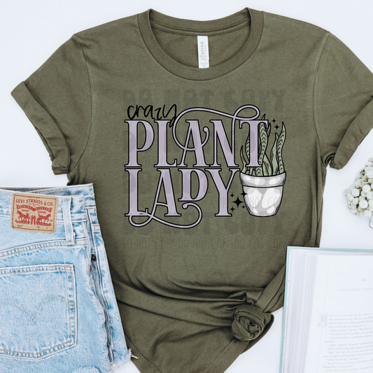 CRAZY PLANT LADY - DTF TRANSFER